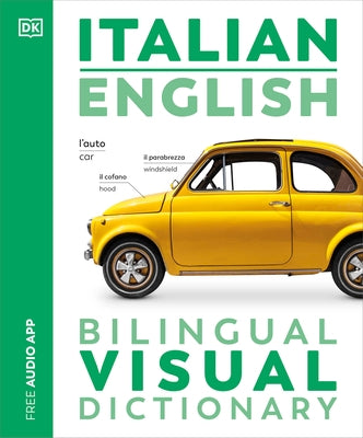 Italian English Bilingual Visual Dictionary by DK