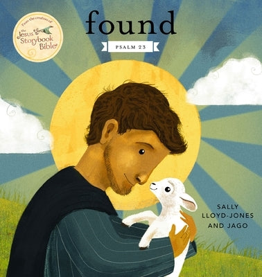 Found: Psalm 23 by Lloyd-Jones, Sally