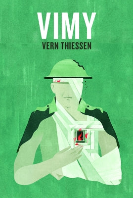 Vimy, Second Edition by Thiessen, Vern