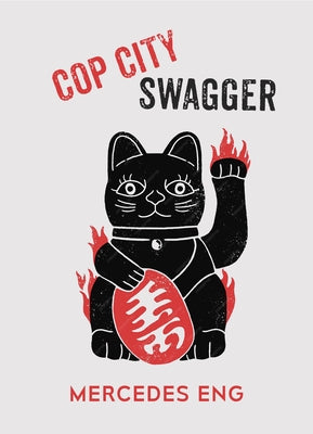 Cop City Swagger by Eng, Mercedes