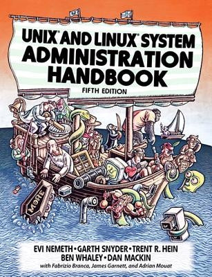 UNIX and Linux System Administration Handbook by Nemeth, Evi