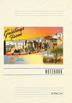 Vintage Lined Notebook Greetings from Delaware by Found Image Press