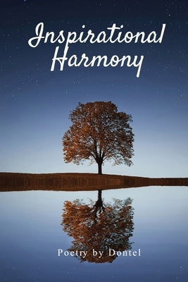 Inspirational Harmony by Dontel