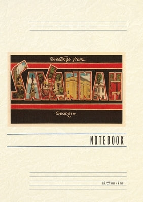 Vintage Lined Notebook Greetings from Savannah by Found Image Press