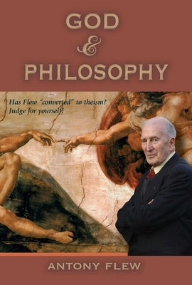 God & Philosophy by Flew, Antony
