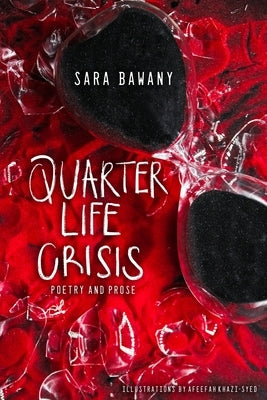 Quarter Life Crisis by Bawany, Sara