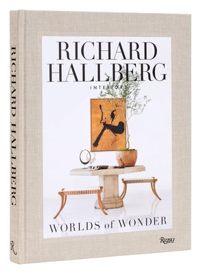 Worlds of Wonder: Richard Hallberg Interiors by L&#243;pez-Cordero, Mario