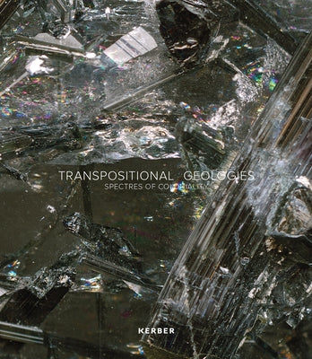 Transpositional Geologies by 