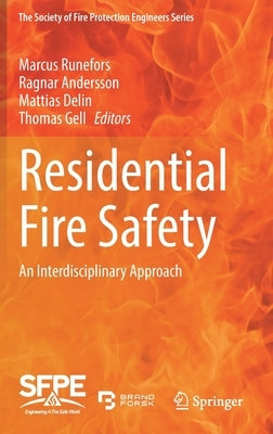 Residential Fire Safety: An Interdisciplinary Approach by Runefors, Marcus