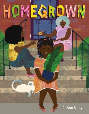 Homegrown by Wiley, Deann