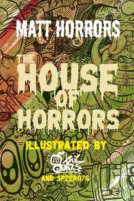 The House of Horrors by Guts
