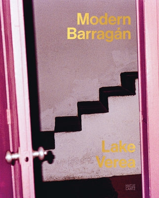 Lake Verea: Modern Barragán by Verea, Lake
