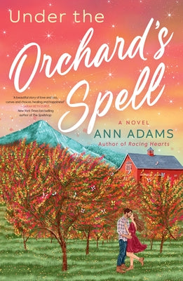 Under the Orchard's Spell by Adams, Ann