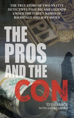 The Pros and The Con by Farace, Ted
