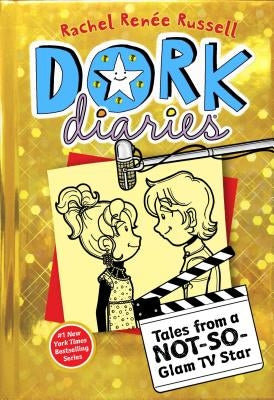 Dork Diaries 7: Tales from a Not-So-Glam TV Star by Russell, Rachel Ren&#195;&#169;e