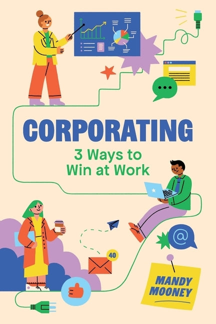 Corporating by Mooney, Mandy