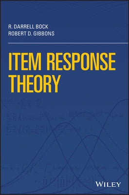 Item Response Theory by Bock, R. Darrell