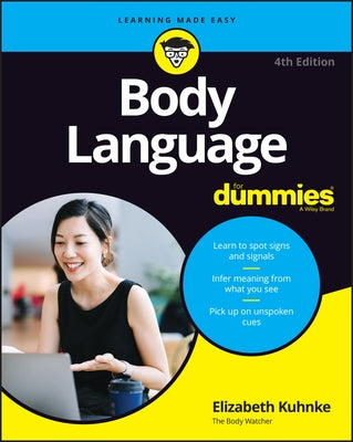 Body Language for Dummies by Kuhnke, Elizabeth