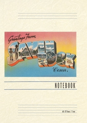 Vintage Lined Notebook Greetings from Savin Rock by Found Image Press