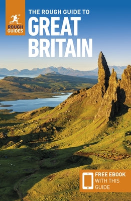 The Rough Guide to Great Britain: Travel Guide with eBook by Guides, Rough