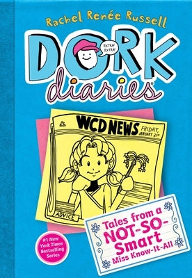 Dork Diaries 5: Tales from a Not-So-Smart Miss Know-It-All by Russell, Rachel RenÃ©e