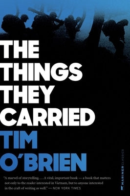 The Things They Carried by O'Brien, Tim