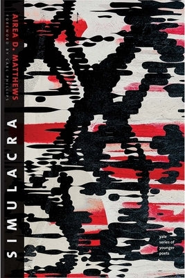 Simulacra: Volume 111 by Matthews, Airea D.