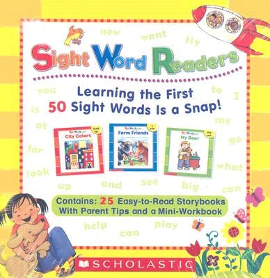 Sight Word Readers: Learning the First 50 Sight Words Is a Snap! [With Mini-Workbook] by Scholastic