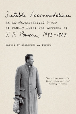 Suitable Accommodations by Powers, J. F.