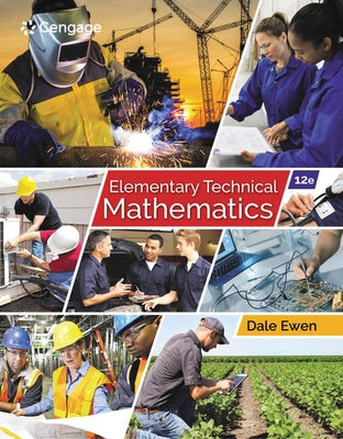 Elementary Technical Mathematics, 12th by Ewen, Dale