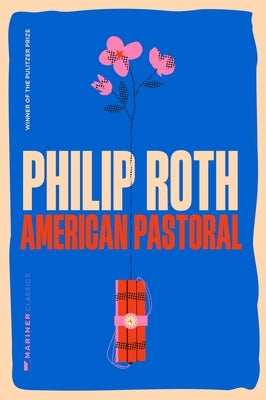 American Pastoral by Roth, Philip