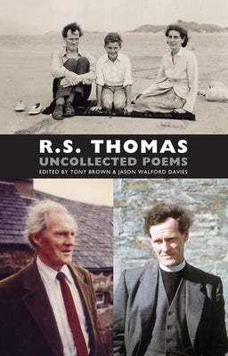 Uncollected Poems by Thomas, R. S.
