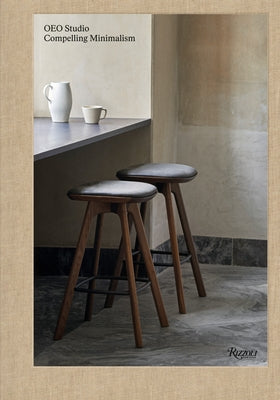 Oeo Studio: Compelling Minimalism by Shaw, Catherine
