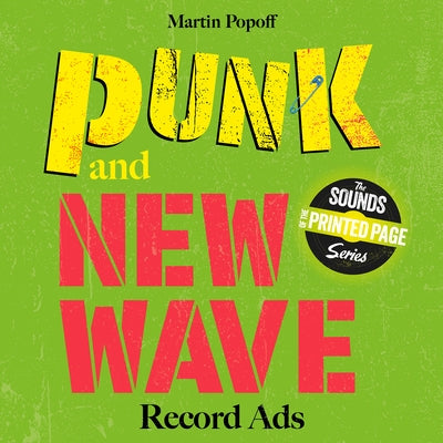 Punk and New Wave Record Ads by Popoff, Martin