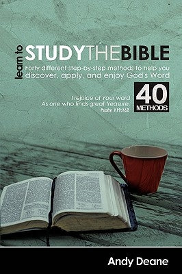 Learn to Study the Bible by Deane, Andy