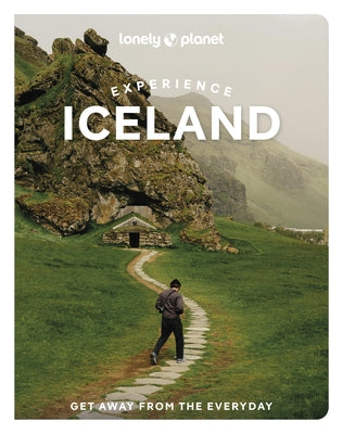 Lonely Planet Experience Iceland by Ham, Anthony