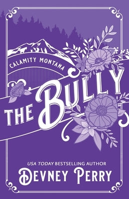 The Bully by Perry, Devney