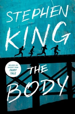 The Body by King, Stephen