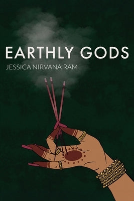 Earthly Gods by Ram, Jessica Nirvana