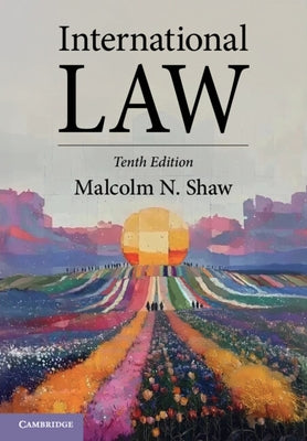 International Law by Shaw, Malcolm N.