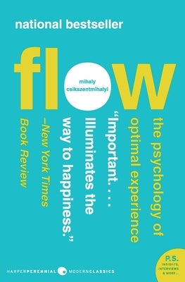 Flow by Csikszentmihalyi, Mihaly