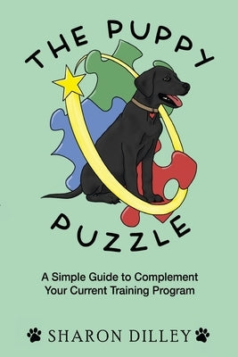 The Puppy Puzzle by Dilley, Sharon