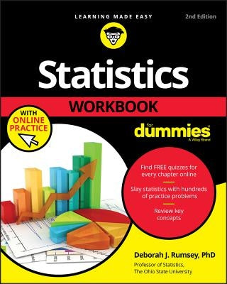 Statistics Workbook for Dummies with Online Practice by Rumsey, Deborah J.