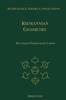 Riemannian Geometry: Theory & Applications by Do Carmo, Manfredo P.