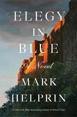 Elegy in Blue by Helprin, Mark