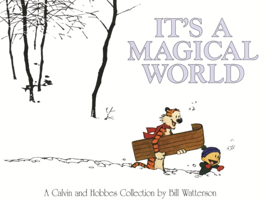 It's a Magical World by Watterson, Bill