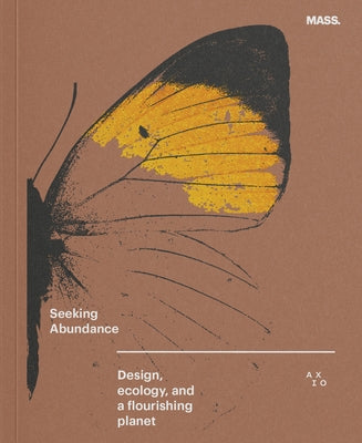 Seeking Abundance: Design, Ecology and a Flourishing Planet by Ricks, Alan