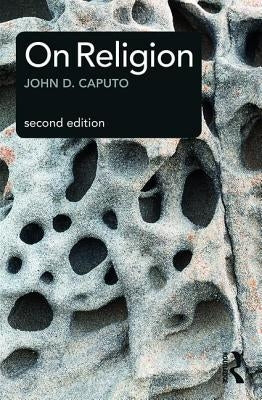 On Religion by Caputo, John