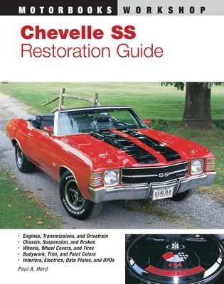 Chevelle SS Restoration Guide by Herd, Paul