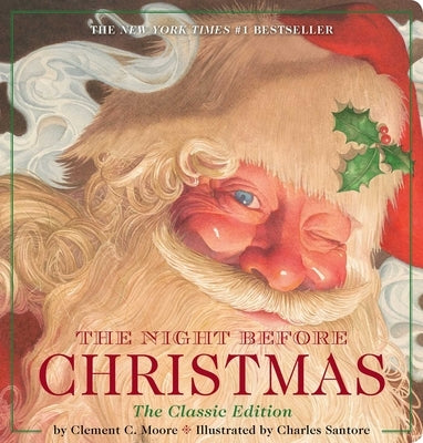 The Night Before Christmas Oversized Padded Board Book: The Classic Edition by Moore, Clement